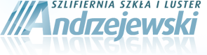 Andrzejewski, szklane, drzwi, schody, witryny, szlifiernia, lustra, szlifowanie szkła i luster, poznań, Home